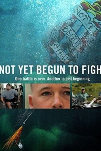 Not Yet Begun to Fight Poster of Not Yet Begun to Fight
