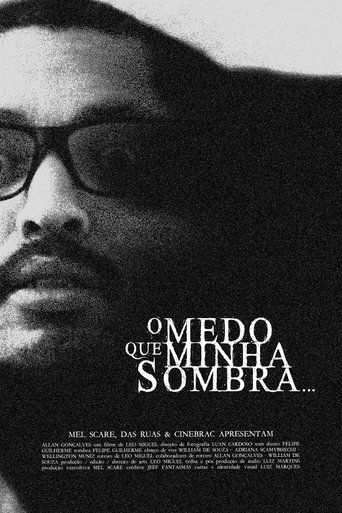 O Medo que Minha Sombra Poster of O Medo que Minha Sombra