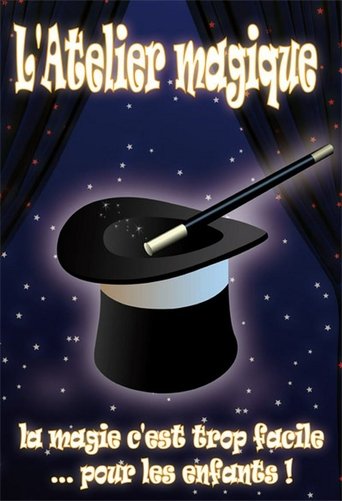 L'atelier magique Poster of L'atelier magique