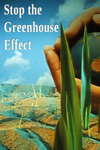 Stop the Greenhouse Effect Poster of Stop the Greenhouse Effect