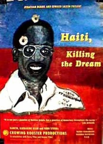 Haiti: Killing the Dream Poster of Haiti: Killing the Dream