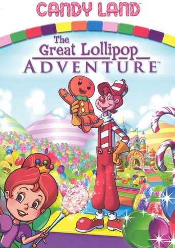 Candy Land: The Great Lollipop Adventure Poster of Candy Land: The Great Lollipop Adventure