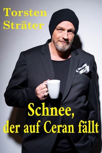 Torsten Sträter - Schnee, der auf Ceran fällt Poster of Torsten Sträter - Schnee, der auf Ceran fällt