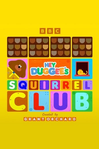 Hey Duggee's Squirrel Club Poster of Hey Duggee's Squirrel Club