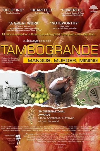Tambogrande: Mangos, Murder, Mining Poster of Tambogrande: Mangos, Murder, Mining