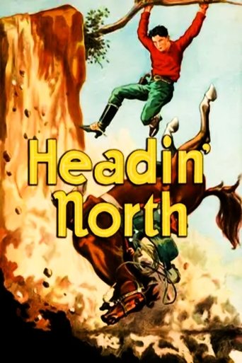 Headin' North Poster of Headin' North