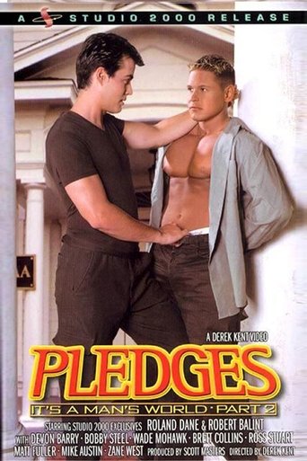 Pledges: It's a Man's World 2 Poster of Pledges: It's a Man's World 2