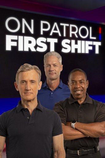 On Patrol: First Shift Poster of On Patrol: First Shift