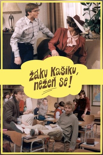 Žáku Kašíku, nežeň se! Poster of Žáku Kašíku, nežeň se!