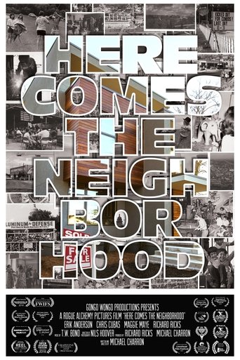 Here Comes the Neighborhood Poster of Here Comes the Neighborhood