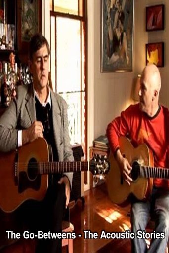 The Go-Betweens - The Acoustic Stories Poster of The Go-Betweens - The Acoustic Stories