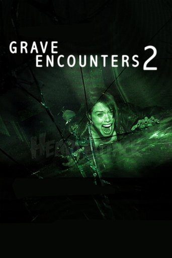Grave Encounters 2 Poster of Grave Encounters 2