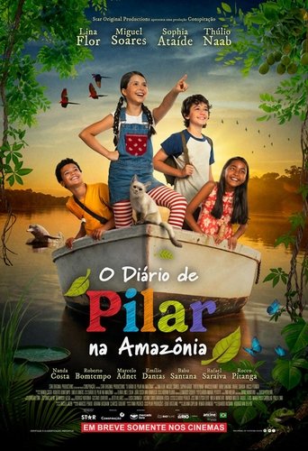 O Diário de Pilar na Amazônia Poster of O Diário de Pilar na Amazônia