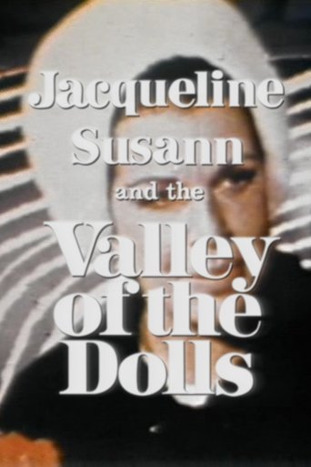 Jacqueline Susann and the Valley of the Dolls Poster of Jacqueline Susann and the Valley of the Dolls