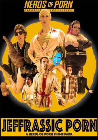 Jeffrassic Porn: A Nerds of Porn Theme Park Poster of Jeffrassic Porn: A Nerds of Porn Theme Park