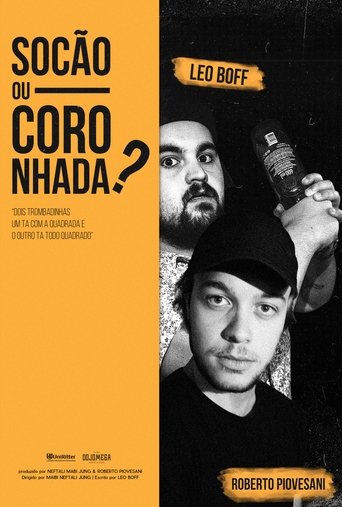 Socão ou Coronhada? Poster of Socão ou Coronhada?