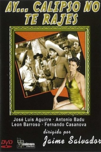Ay... Calypso no te rajes! Poster of Ay... Calypso no te rajes!