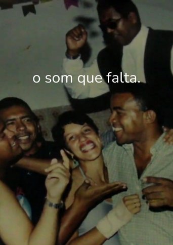 o som que falta Poster of o som que falta