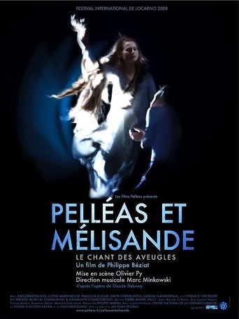 Pelléas et Mélisande, le chant des aveugles Poster of Pelléas et Mélisande, le chant des aveugles