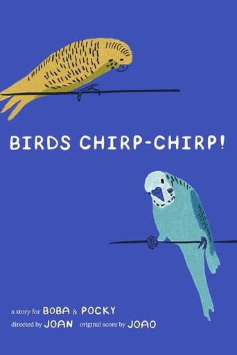 BIRDS CHIRP-CHIRP Poster of BIRDS CHIRP-CHIRP
