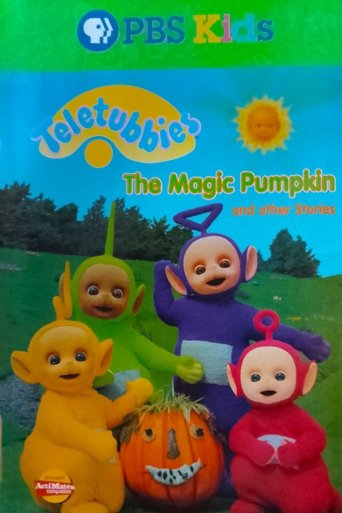 Teletubbies: The Magic Pumpkin and Other Stories Poster of Teletubbies: The Magic Pumpkin and Other Stories