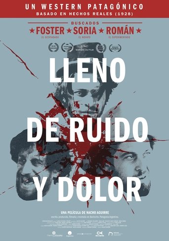 Lleno de ruido y dolor Poster of Lleno de ruido y dolor