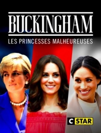 Buckingham : les princesses malheureuses Poster of Buckingham : les princesses malheureuses
