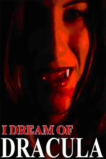 I Dream of Dracula Poster of I Dream of Dracula