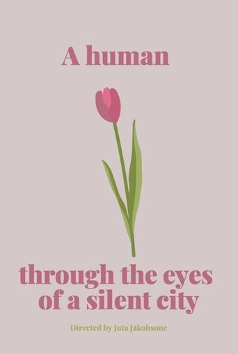 A human through the eyes of a silent city Poster of A human through the eyes of a silent city
