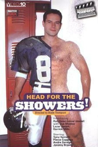 Head for the Showers! Poster of Head for the Showers!