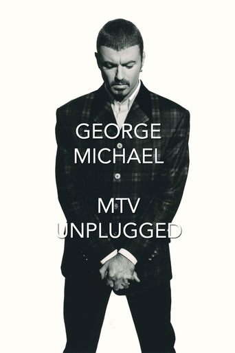 George Michael: MTV Unplugged Poster of George Michael: MTV Unplugged