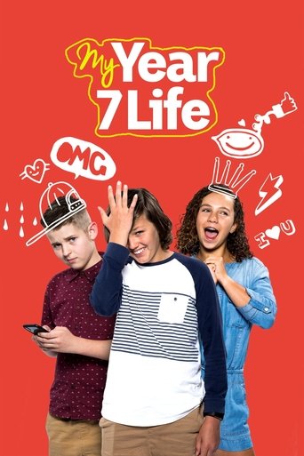My Year 7 Life Poster of My Year 7 Life