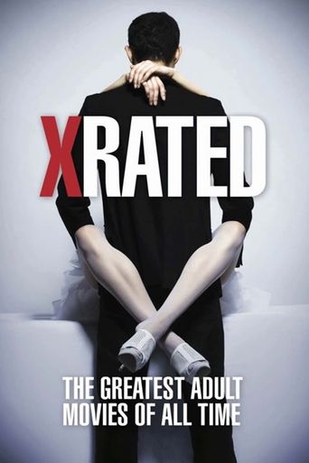 X-Rated: The Greatest Adult Movies of All Time Poster of X-Rated: The Greatest Adult Movies of All Time