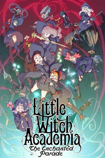 Little Witch Academia: The Enchanted Parade Poster of Little Witch Academia: The Enchanted Parade