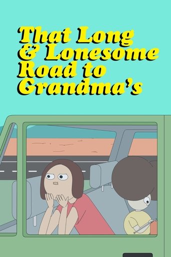 That Long & Lonesome Road to Grandma's Poster of That Long & Lonesome Road to Grandma's