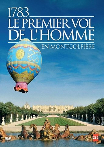 1783, le premier vol de l'homme Poster of 1783, le premier vol de l'homme