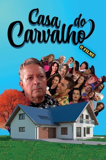 Casa do Carvalho - O Filme Poster of Casa do Carvalho - O Filme