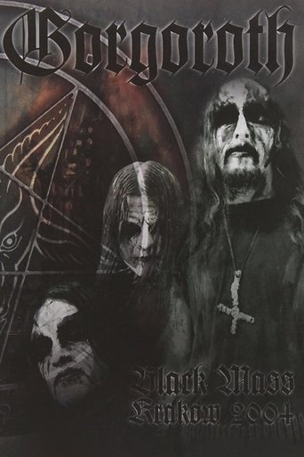 Gorgoroth: Black Mass Krakow 2004 Poster of Gorgoroth: Black Mass Krakow 2004