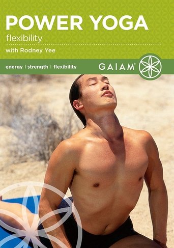 Power Yoga Flexibility with Rodney Yee Poster of Power Yoga Flexibility with Rodney Yee