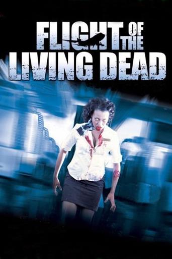 Flight of the Living Dead Poster of Flight of the Living Dead