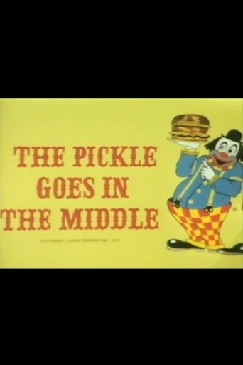 The Pickle Goes in the Middle Poster of The Pickle Goes in the Middle