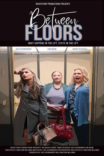 Between Floors Poster of Between Floors