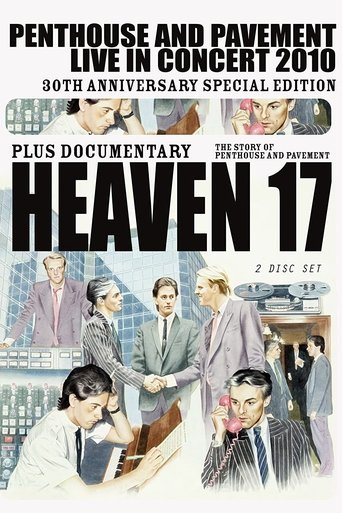 Heaven 17: Penthouse and Pavement - Live in Concert 2010 Poster of Heaven 17: Penthouse and Pavement - Live in Concert 2010