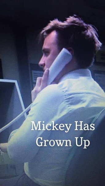 Mickey Has Grown Up Poster of Mickey Has Grown Up