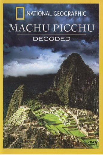 Machu Picchu Decoded Poster of Machu Picchu Decoded