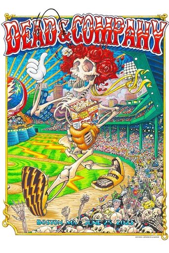 Dead & Company: 2023-06-25 Fenway Park, Boston, MA, USA Poster of Dead & Company: 2023-06-25 Fenway Park, Boston, MA, USA