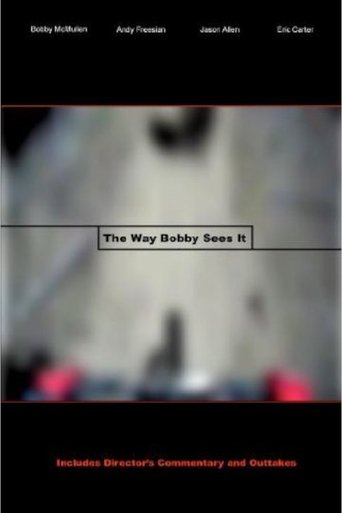 The Way Bobby Sees It Poster of The Way Bobby Sees It