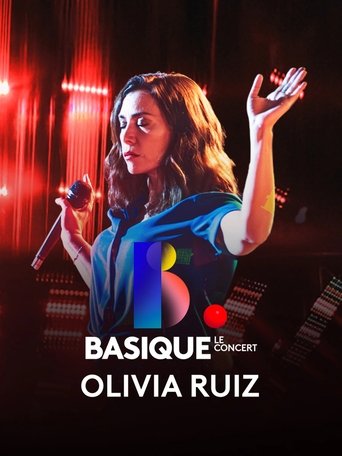 Basique, le concert - Olivia Ruiz Poster of Basique, le concert - Olivia Ruiz