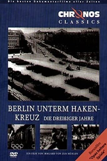 Berlin unterm Hakenkreuz - Die 30er Jahre Poster of Berlin unterm Hakenkreuz - Die 30er Jahre