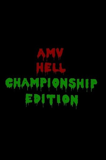 AMV Hell: Championship Edition Poster of AMV Hell: Championship Edition
